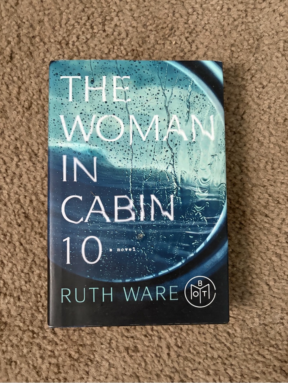 The Woman in Cabin 10 Ruth Ware